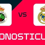 Racing Santander - Real Madrid: Ponturi, pariuri și cote ⚽